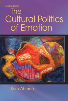 Image for The cultural politics of emotion