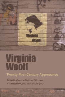 Image for Virginia Woolf : Twenty-First-Century Approaches