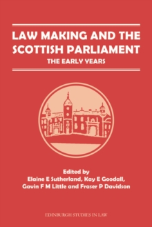 Image for Law Making and the Scottish Parliament
