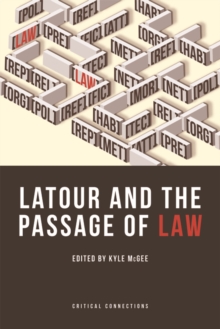 Latour and the Passage of Law