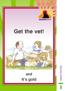 Image for Sound Start Green Core - Get the Vet! and It's Gold!