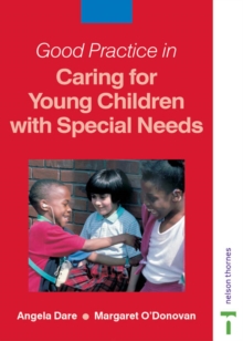 Image for Good Practice in Caring for Young Children with Special Needs