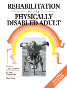 Image for Rehabilitation of the Physically Disabled Adult 2nd Edition