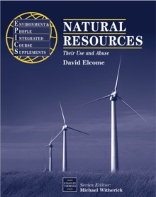 Image for Natural Resources : Their Use and Abuse