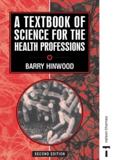 Image for A textbook of science for the health professions