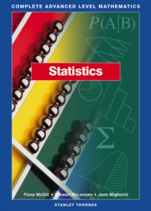 Image for Complete Advanced Level Mathematics - Statistics Core Book