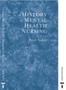 Image for A History of Mental Health Nursing