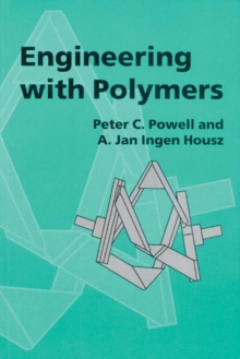 Engineering with Polymers, 2nd Edition
