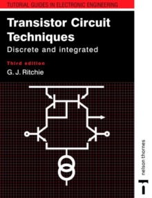 Image for Transistor circuit techniques  : discrete and integrated