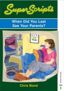Image for When Did You Last See Your Parents?