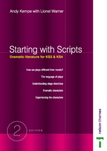 Image for Starting with scripts  : dramatic literature for KS3 & KS4