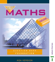 Image for Key Maths GCSE - Question Bank Foundation AQA Version