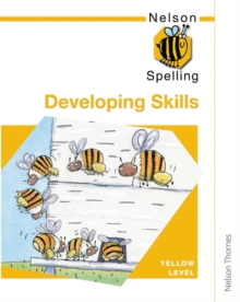 Image for Nelson Spelling - Developing Skills Yellow Level