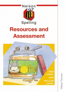 Image for Nelson Spelling Resources & Assessment Book Red & Yellow Level