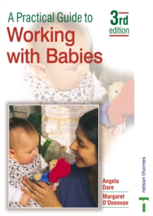 Image for A Practical Guide to Working with Babies