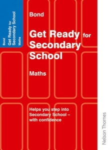 Image for Bond Get Ready for Secondary School Mathematics