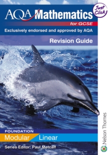 Image for AQA mathematics for GCSE: Foundation, linear/modular Revision guide