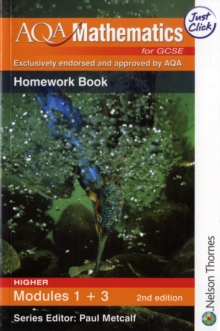 Image for AQA GCSE Mathematics for Modular Higher Modules 1+ 3 Homework Book