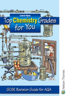 Image for Top Chemistry Grades for You for AQA : GCSE Revision Guide for AQA