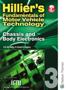 Image for Hillier's fundamentals of motor vehicle technologyBook 3: Chassis and body electronics