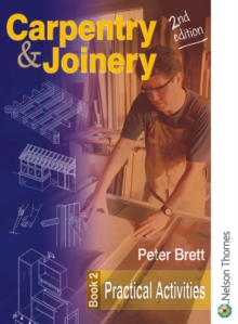 Image for Carpentry and joinery practiceBk.2: Practical activities