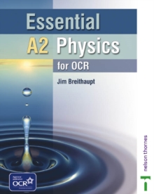 Image for Essential A2 Physics for OCR Student Book