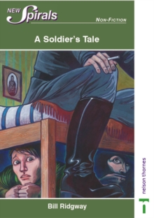 Image for New Spirals-non-fiction: A Soldier's Tale