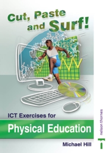 Image for Cut, Paste and Surf! : ICT Exercises for Physical Education