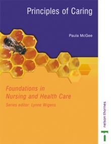 Image for Principles of caring  : a practical approach
