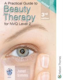 Image for A practical guide to beauty therapy for NVQ level 2
