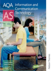 Image for AQA Information and Communication Technology AS