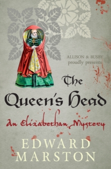 Image for The queen's head  : an Elizabethan mystery