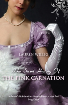 Image for The secret history of the Pink Carnation
