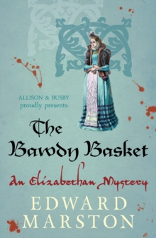 Image for The bawdy basket  : an Elizabethan mystery