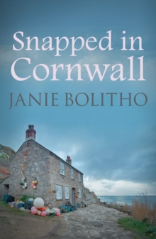 Snapped in Cornwall: The addictive cosy Cornish crime series