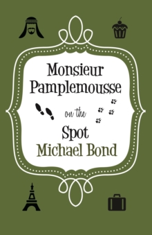 Image for Monsieur Pamplemousse on the spot