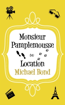Image for Monsieur Pamplemousse on location