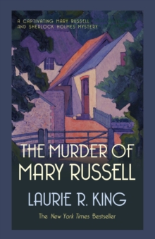 The Murder of Mary Russell: A thrilling mystery for Mary Russell and Sherlock Holmes