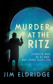 Murder at the Ritz: The stylish wartime whodunnit