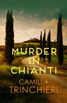 Image for Murder in Chianti: The Enthralling Tuscan Mystery