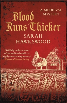 Blood Runs Thicker: The must-read mediaeval mysteries series