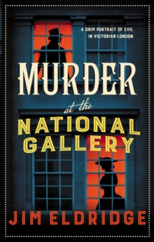 Murder at the National Gallery: The thrilling historical whodunnit