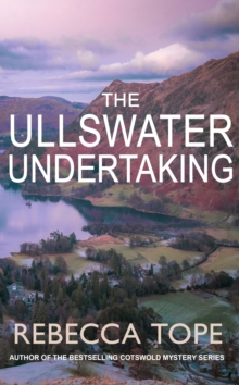 The Ullswater Undertaking: Murder and intrigue in the breathtaking Lake District