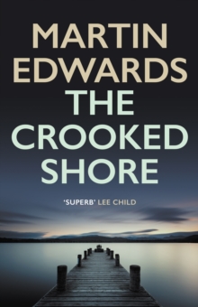 The Crooked Shore: The riveting cold case mystery