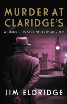 Image for Murder at Claridge's : The elegant wartime whodunnit