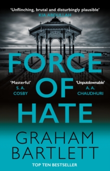 Force of Hate: From the top ten bestselling author