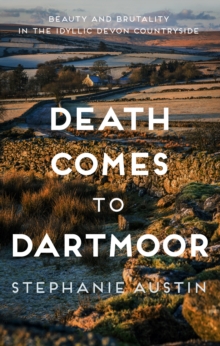 Death Comes to Dartmoor: The riveting cosy crime series