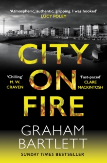 City on Fire: From the top ten bestselling author