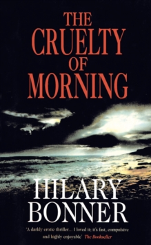 Cruelty Of Morning