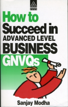 Image for How to succeed in advanced level business GNVQs